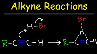 Alkyne Reactions [upl. by Kornher]