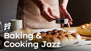 Baking amp Cooking Jazz  Creative Music that will make you a better Cook [upl. by Ariahay]