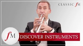 An Introduction To The Trumpet  Discover Instruments  Classic FM [upl. by Mindi]