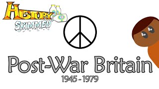 Post War Britain 1945  1979 1011 [upl. by Nnybor]