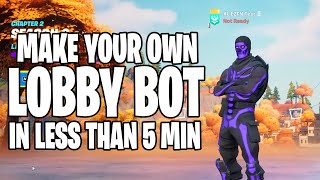 How to make a LOBBY BOT with a CUSTOM NAME get EVERY Skin and Emote with EZFNDEV [upl. by Deery]