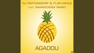 Agadou Club Edit feat Saragossa Band [upl. by Annhoj]