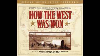 How The West Was Won  Soundtrack Suite Alfred Newman [upl. by Den]