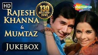 Rajesh Khanna amp Mumtaz Songs JUKEBOX HD  Evergreen Hindi Songs  Best Bollywood Old Songs [upl. by Suiddaht529]