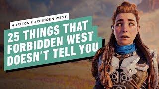 25 Things Horizon Forbidden West Doesnt Tell You [upl. by Purity]