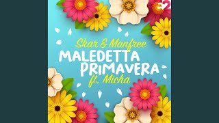 Maledetta Primavera [upl. by Eisej]