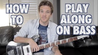 How to Play Along on Bass Guitar [upl. by Spiros]