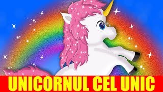 Unicornul cel Unic  Povesti pentru copii  Basme in limba romana [upl. by Fabrienne]