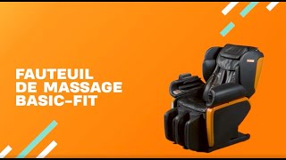 NOUVEAU  FAUTEUIL DE MASSAGE  BASICFIT [upl. by Delos]