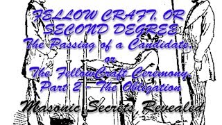 Duncans Masonic Ritual and Monitor Chapter 2 The FellowCraft or 2nd Degree  Part 2 The Obligation [upl. by Kirshbaum]