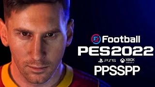 PES 2022 PPSSPP [upl. by Haroppiz]