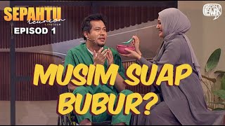 Sepahtu Reunion Live Tour ep 1  SUAP BUBUR [upl. by Arola]