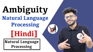 Ambiguity in Natural language processing in Hindi  NLP series 3 [upl. by Ric179]