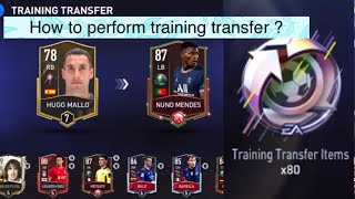 Fifa Mobile 22 25 How to perform training transfer [upl. by Spearman751]