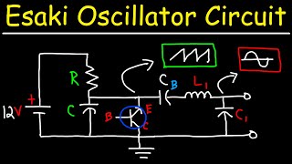 Single Transistor Esaki Oscillator Circuit [upl. by Aipotu923]