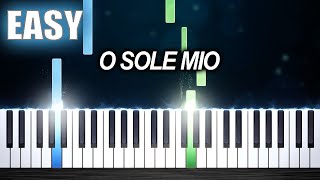 O Sole Mio  EASY Piano Tutorial by PlutaX [upl. by Judith944]