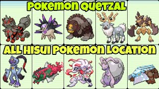 All Hisui Pokemon Location In Pokemon Quetzal [upl. by Weisbart399]