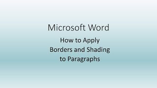 How to Apply Borders and Shading in Microsoft Word [upl. by Arreic26]