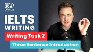 IELTS Writing Task 2 The 3 Sentence Introduction by Jay [upl. by Lyrpa]