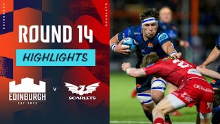 Edinburgh v Scarlets  Instant Highlights  Round 14  URC 202324 [upl. by Kinemod]